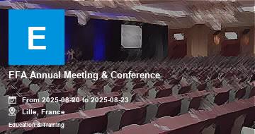 EFA Annual Meeting & Conference | Lille | 2025